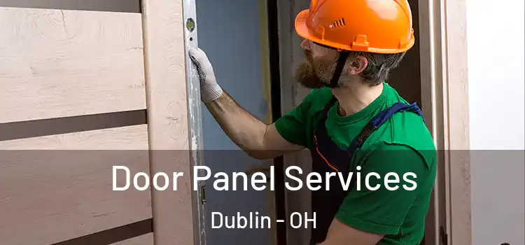 Door Panel Services Dublin - OH