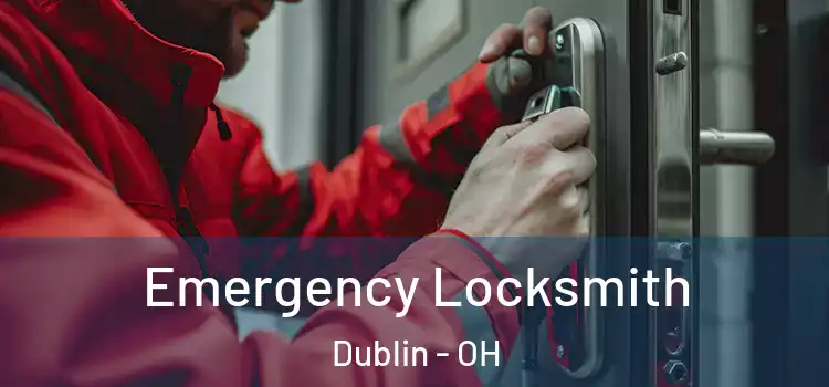 Emergency Locksmith Dublin - OH