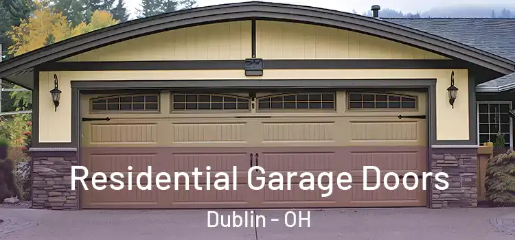  Residential Garage Doors Dublin - OH